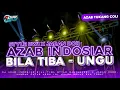 Download Lagu DJ BILA TIBA - UNGU || LAGU AZAB STYLE BWI X JARAN DORR || FREE FLM?