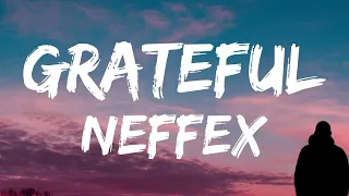 Download NEFFEX - grateful - 10 Min Music MP3