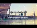 Qalbi Fil Madinah Vocals Only Lyrics Video | No Music | English | Arabic by Maher Zain and Harris J 