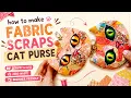 How to Make Fabric Scrap Cat Zipper Purse Use Your Tiny Scraps Easy Sewing Tutorial