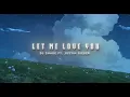 Download Lagu Dj snake ft. Justin Bieber - let me love you (slowed + reverb) ✧