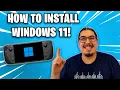 How To Install Windows 11 on Steam Deck Not Dual Boot