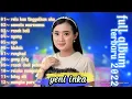 Download Lagu yeni inka full album terbaik 2022||rela kau tinggalkan aku||adella