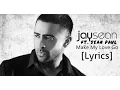 Lagu Jay Sean - Make My Love Go Ft. Sean Paul |Lyrics 2016]