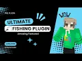 The best custom fishing plugin in Minecraft