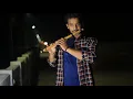 Download Lagu #TUM HI AANA-MARJAAVAAN -FLUTE COVER BY RUDRA PRASAD PARIDA #Jubin Nautiyal#Marjaavaan#flute cover