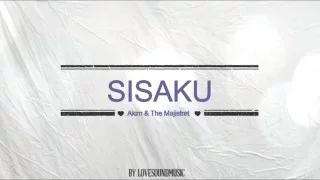 Download Akim \u0026 the majistret - Sisaku ( Lirik ) MP3