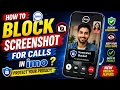 How to Block Screenshot for Calls in imo Protect Your Call Privacy 2026