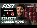 I Designed The Perfect FC27 Career Mode