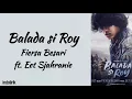 Download Lagu Balada Si Roy - Fiersa Besari ft. Eet Sjahranie