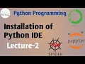 Installation of Python IDE Lecture-2 Python Programming Cool Coding