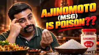 AJINOMOTO (MSG) EXPOSED !! Truth Behind The Biggest Food Myth!