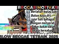 Download Lagu BERTAHAN WALAU SAKIT🌴🎸LAGU REGGAE TERBAIK 2025🌴🎸#gimbalpemersatubangsa #reggae #tiktok