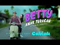 Download Lagu Cabiak - Betty Anak Juragan (Official Music Video)