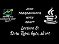 Java Programming Lecture 8 Data Type byte short CSE CS IT MCA Hands-on Learning with Rohit