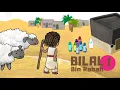 Lagu Bilal bin Rabah Part 1| Kisah Sahabat Nabi | Muazin Pertama Rasulullah | Kartun Anak Muslim |