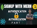 MERN Authentication Authorization Signup Form with MongoDB User Registration