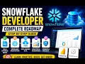 SNOWFLAKE DEVELOPER ROADMAP