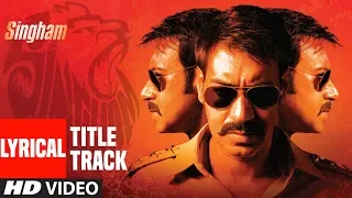 Download Lyrical : Singham Title Song | Feat. Ajay Devgan | Sukhwinder Singh | T-Series MP3