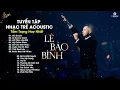 Download Lagu Níu Duyên, Kết Thúc Lâu Rồi,... Tuyển Tập Những Bản Acoustic Hay Nhất Của Lê Bảo Bình 2025