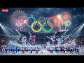 Lagu Winter Olympics 2026 Grand Opening Parade | Panoramic of the Olympic Winter Games Opening Ceremony