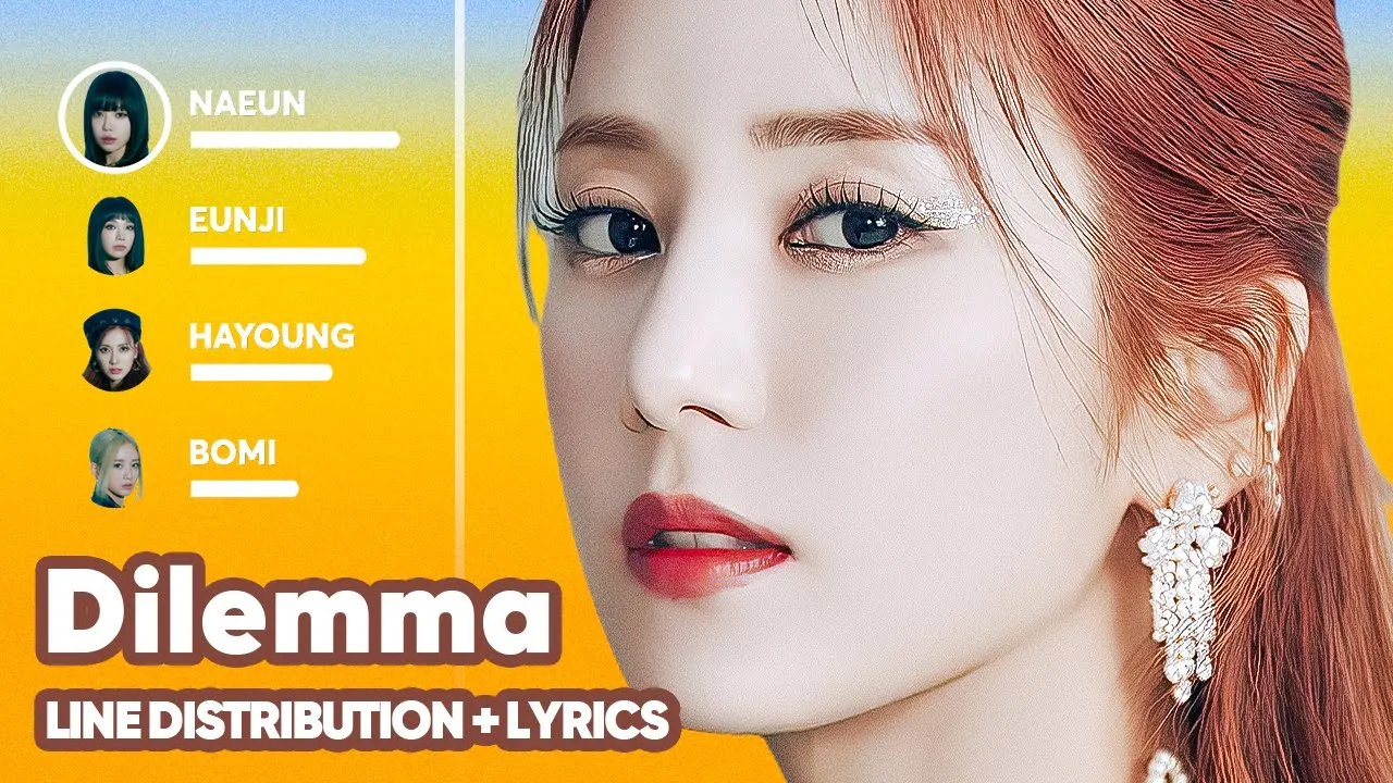Apink - Dilemma (Line Distribution + Lyrics Karaoke) PATREON REQUESTED Apink - Dilemma (Line Distribution + Lyrics Karaoke) PATREON REQUESTED