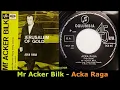 Lagu Mr Acker Bilk - Acka Raga 1968