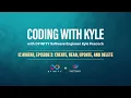 Coding with Kyle IC Avatar Episode Create Read Update and Delete