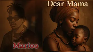 Marioo Dear Mama Audio 