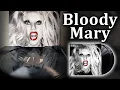 Download Lagu Bloody Mary - Lady Gaga - Born This Way (Vinyl | 2011)