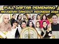 FULL DAFTAR PEMENANG PENGHARGAAN ANUGERAH DANGDUT INDONESIA 2024 (ADI 2024/SELAMAT UTK PARA PEMENANG