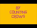 Round Here (Counting Crows - Lyrics On Screen_