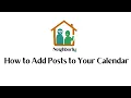 How to Add Posts to Your Calendar in Neighborly