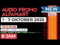 Download Lagu AUDIO PROMO 1-7 OKTOBER 2025 - NON STOP 8 JAM - ALFAMART