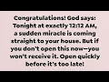 Download Lagu 🛑 Congratulations! God says: Tonight at exactly 12:12 AM, a sudden miracle is coming straight to...
