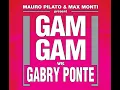 Download Lagu Gabry Ponte   Gam Gam