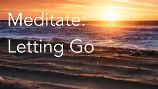 Daily Calm 10 Minute Mindfulness Meditation Letting Go