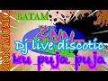 Download Lagu KU PUJA PUJA DJ HOUSE MUSIC REMIX LIVE DISCOTIC 2020 VIRAL ZNNmusic 04