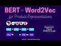 BERT Goes Shopping Comparing Distributional Models for Product Representations Paper Walkthrough