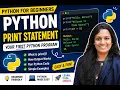 Python Print Statement for Beginners Your First Python Program