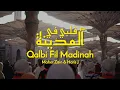 Download Lagu Maher Zain \u0026 Haris J - Qalbi Fil Madinah (Vocals Only) | Slow \u0026 Reverb | قَلْبِي فِي ٱلْمَدِيْنَةِ