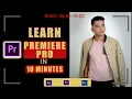 LEARN PREMIERE PRO IN 10 MINUTES - Tutorial for beginners