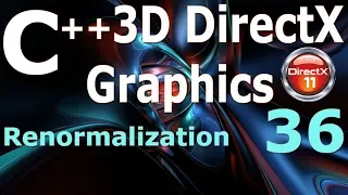 C 3D DirectX Tutorial Renormalization