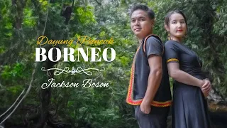 Download Jackson Boson - Dayung Puncak Borneo (Offcial Music Video) MP3