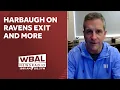 John Harbaugh Reflects on Ravens Exit Faith New Giants Job Full WBAL Interview
