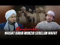 Lagu Wasiat Habib Munzir Bin Fuad Al Musawa - Habib Muhammad Al Musawa