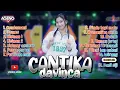 Download Lagu CANTIKA DAVINCA FULL ALBUM || CUNDAMANI DUMES KISINAN PELANGGARAN RINDU TAPI MALU WIRANG