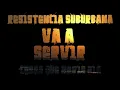 Va a Servir - Resistencia Suburbana (Cosas que nadie oía)