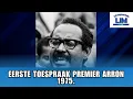 BT MAANDAG 24 NOV 2025 || EERSTE TOESPRAAK PREMIER ARRON 1975