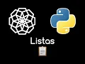 32 COLECCIONES DE DATOS LISTAS EN PYTHON PARTE 1 Curso Python desde cero